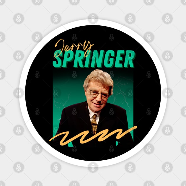 Jerry springer***original retro Magnet by OtakOtak